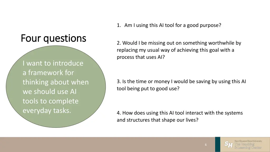 1 am i using this ai tool for a good purpose