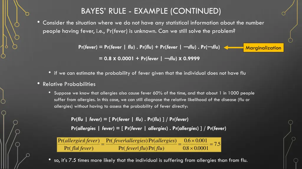 bayes rule example continued consider