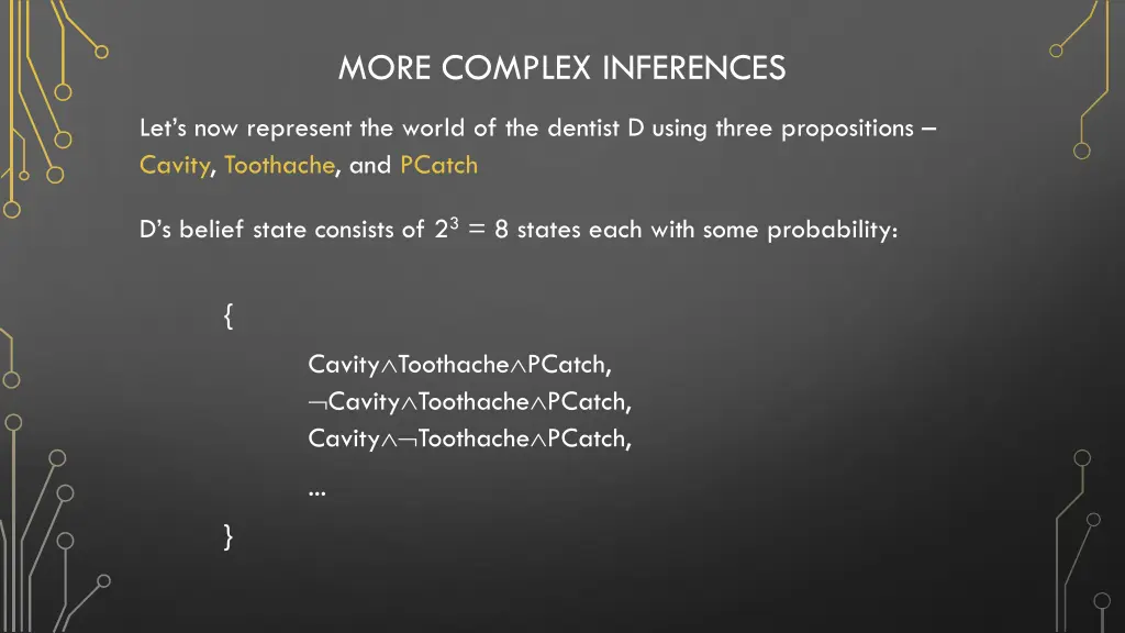more complex inferences