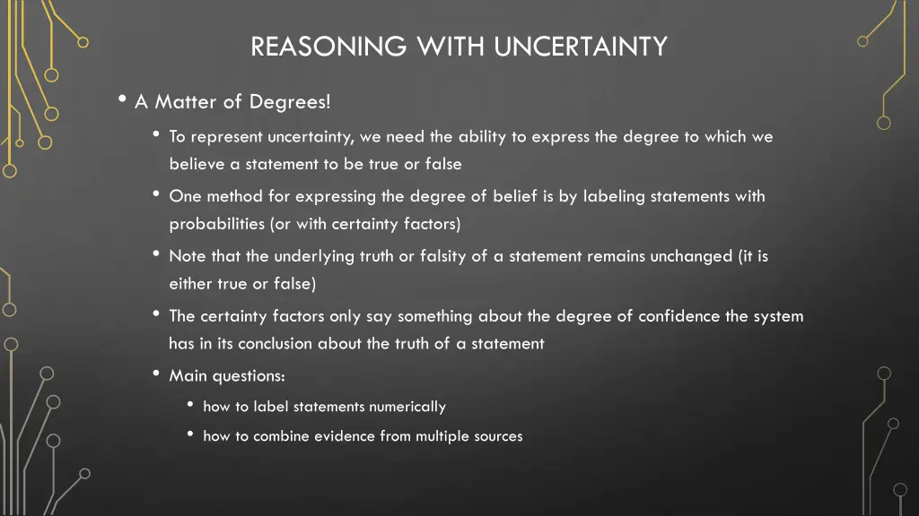 reasoning with uncertainty 3