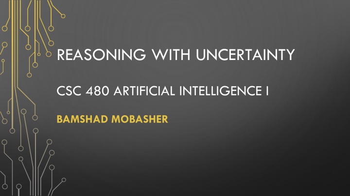 reasoning with uncertainty
