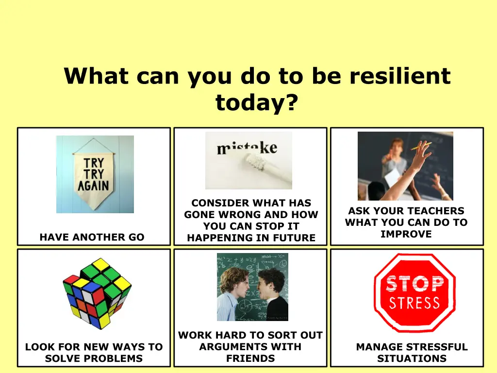 what can you do to be resilient today