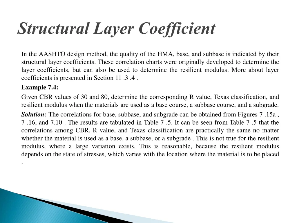 in the aashto design method the quality