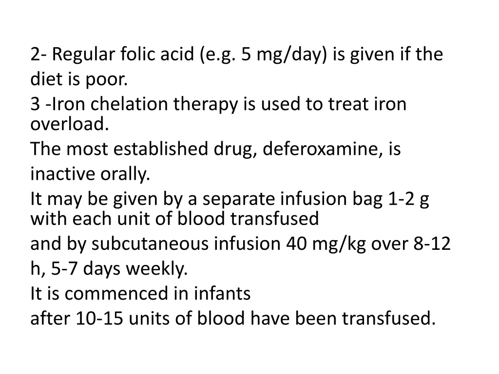 2 regular folic acid e g 5 mg day is given