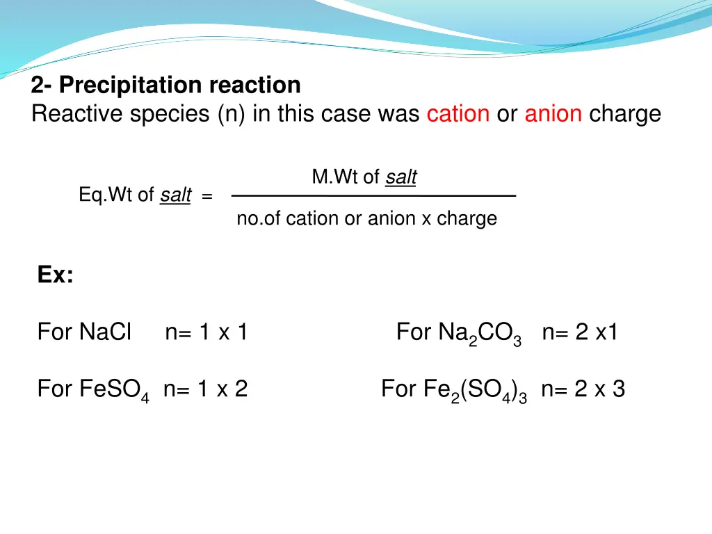 2 precipitation reaction reactive species