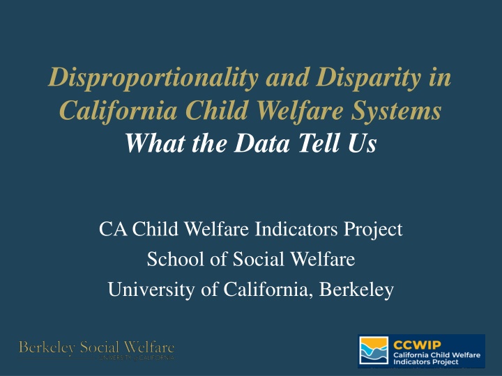 disproportionality and disparity in california