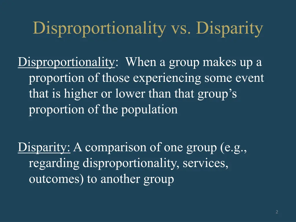 disproportionality vs disparity