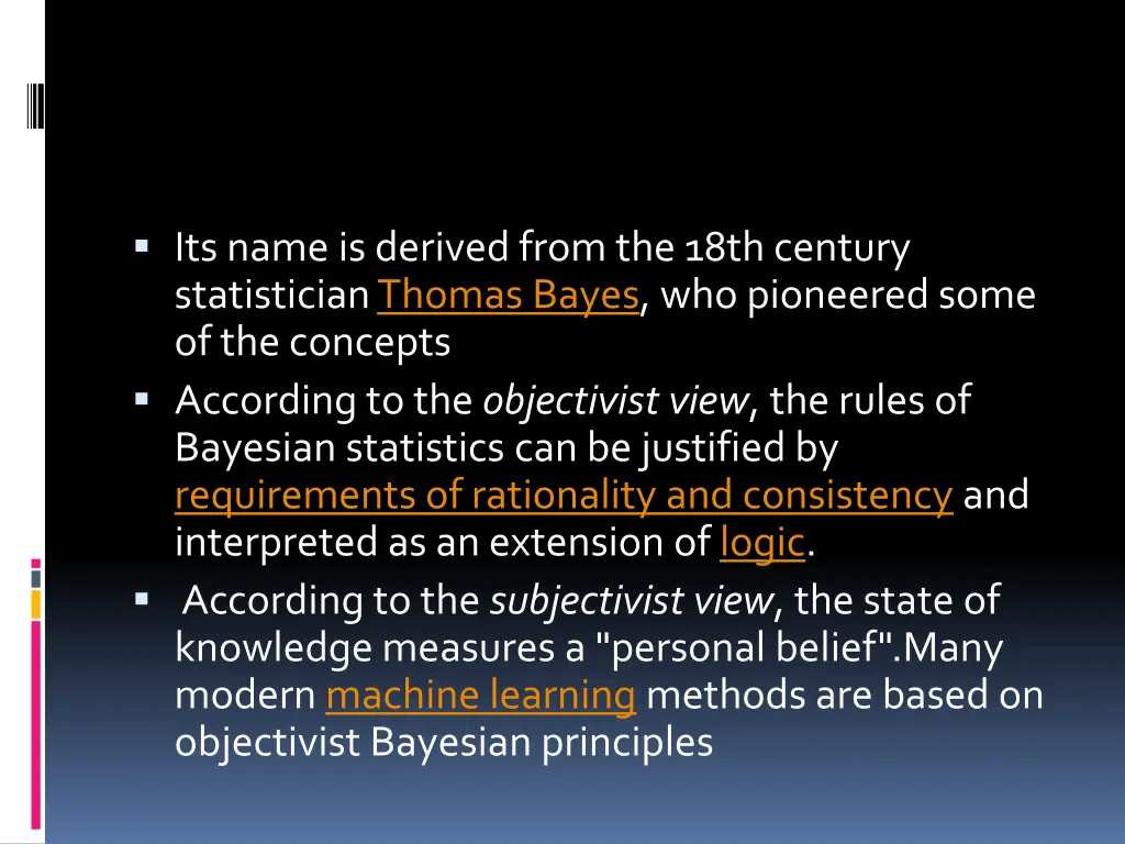 its name is derived from the 18th century