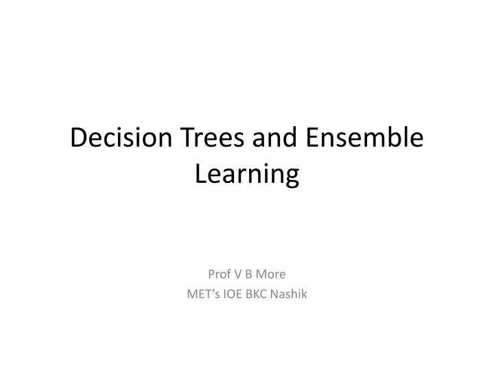 decision trees and ensemble learning