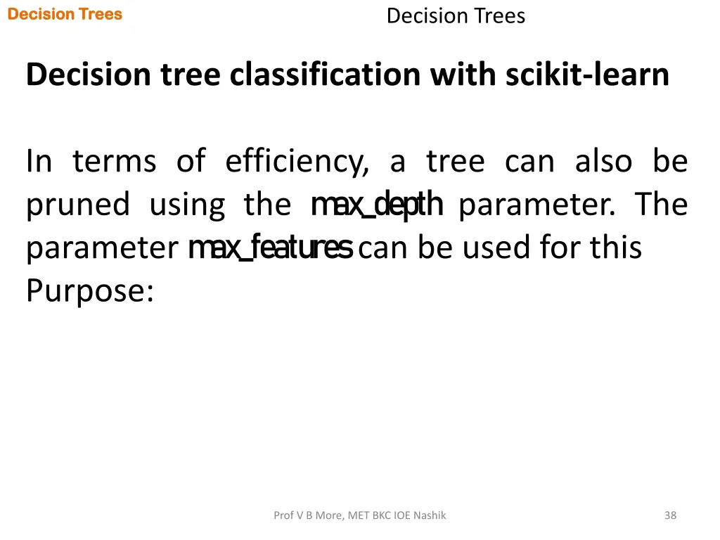 decision trees decision trees 36