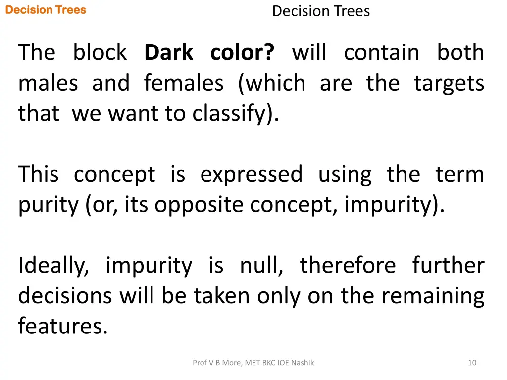 decision trees decision trees 8