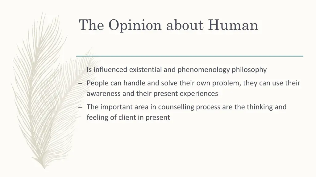 the opinion about human