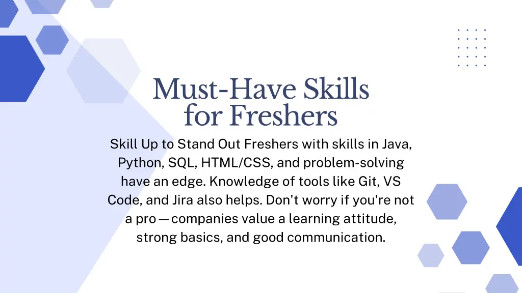 must have skills for freshers skill up to stand