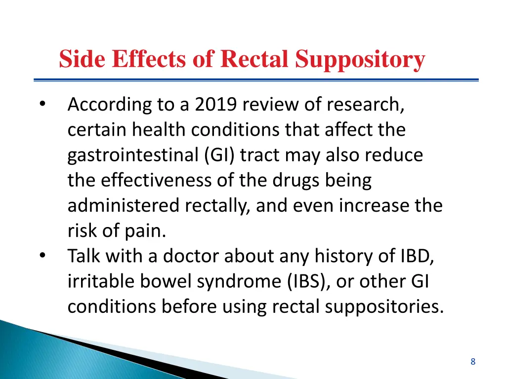 side effects of rectal suppository 1