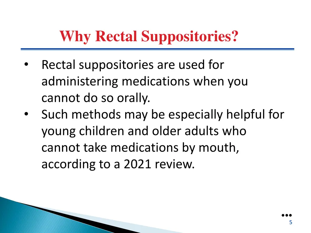 why rectal suppositories