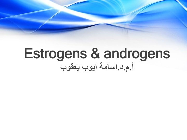 estrogens androgens estrogens androgens