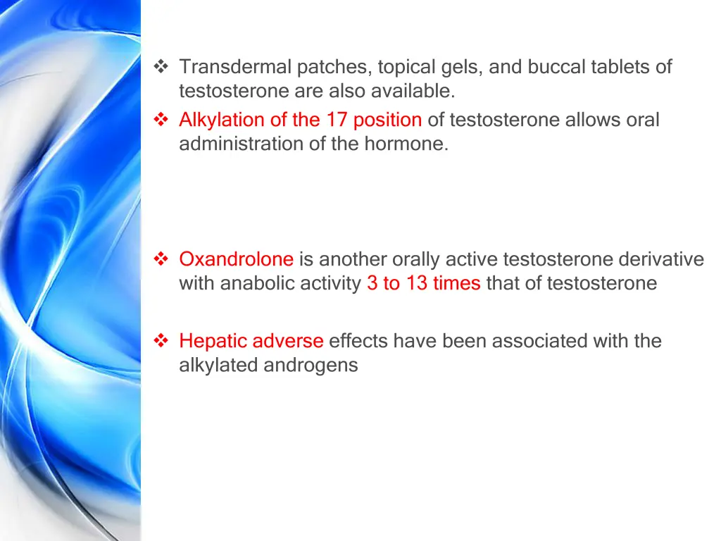 transdermal patches topical gels and buccal