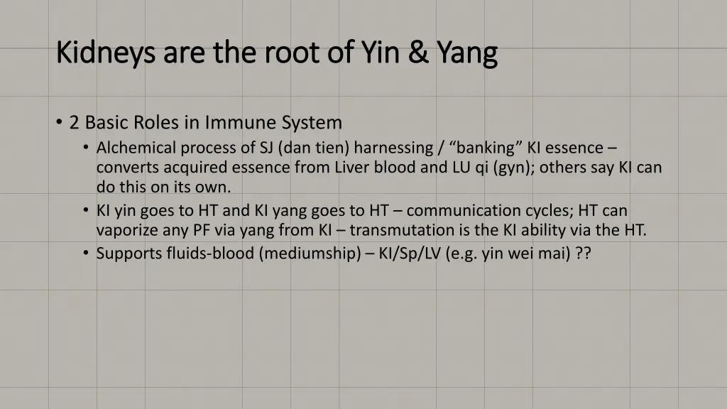 kidneys are the root of yin yang kidneys