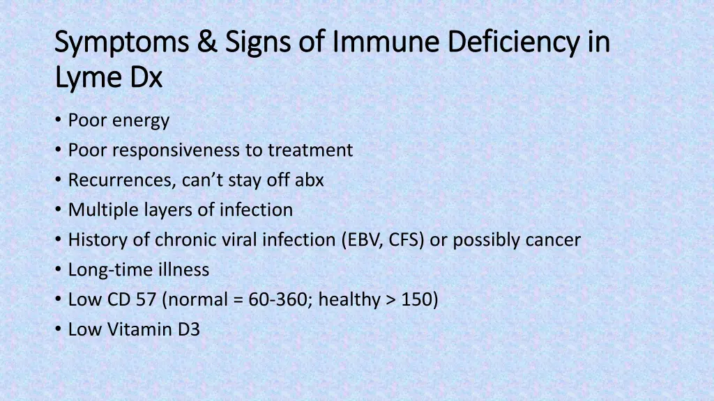 symptoms signs of immune deficiency in symptoms