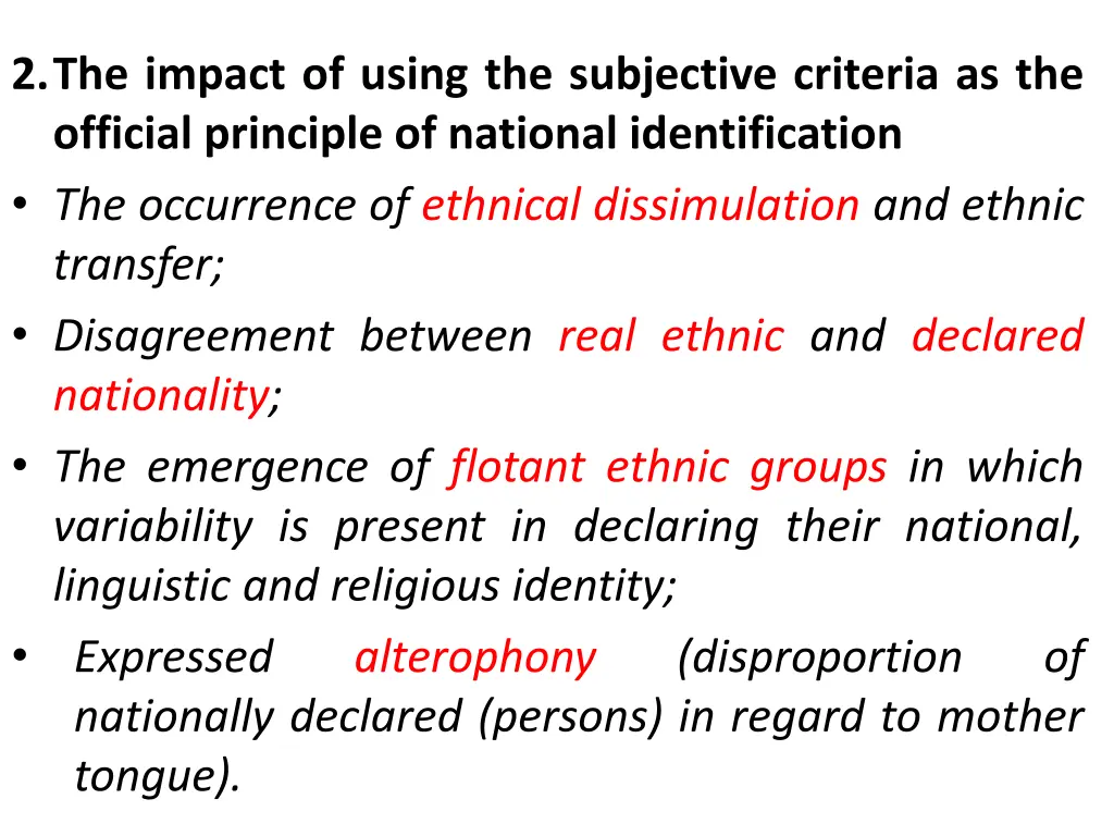 2 the impact of using the subjective criteria