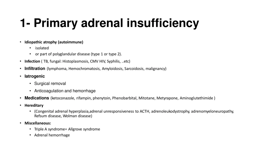 1 primary adrenal insufficiency