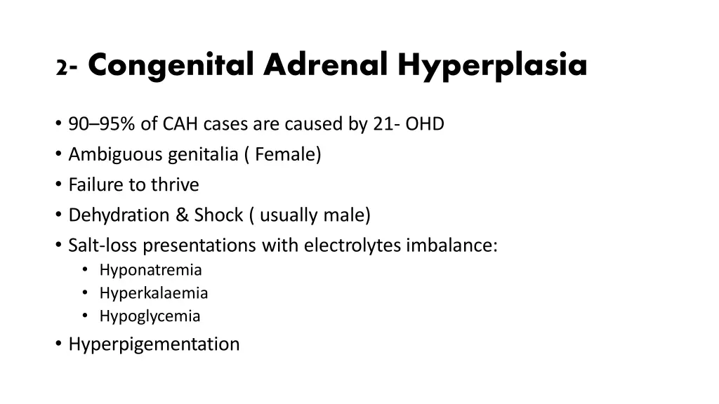 2 congenital adrenal hyperplasia