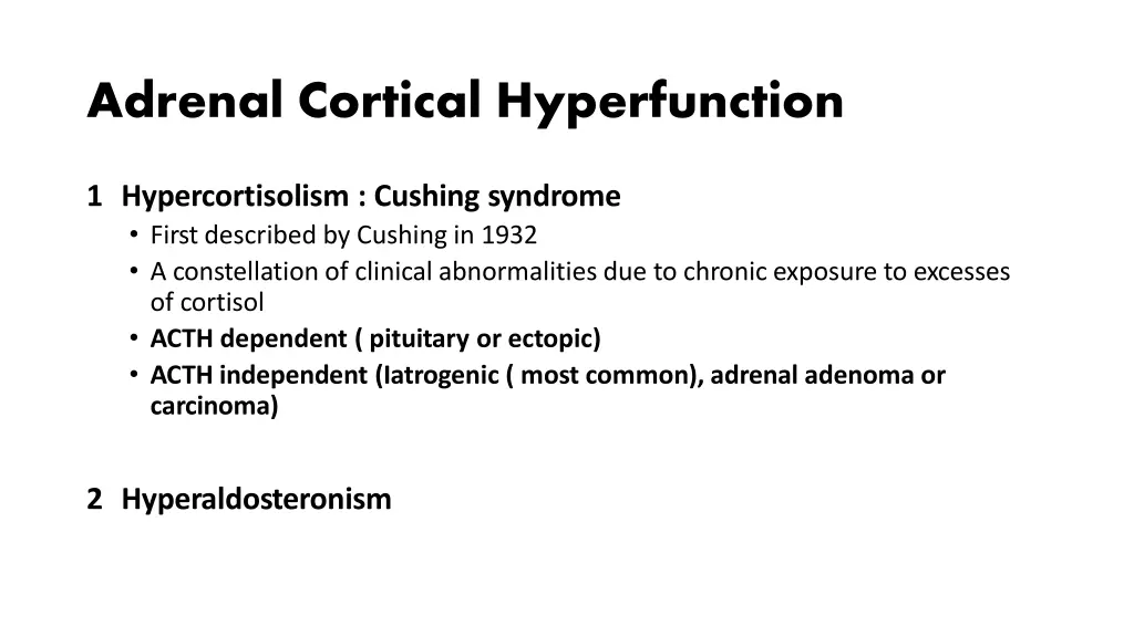 adrenal cortical hyperfunction 1