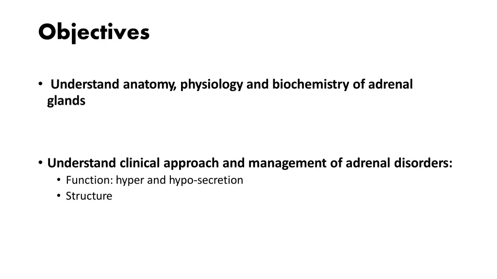 objectives