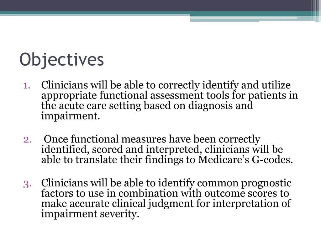 objectives