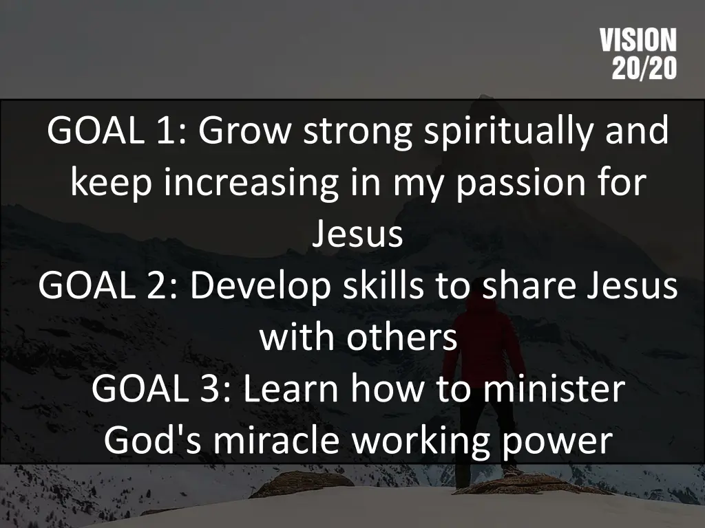 goal 1 grow strong spiritually and keep