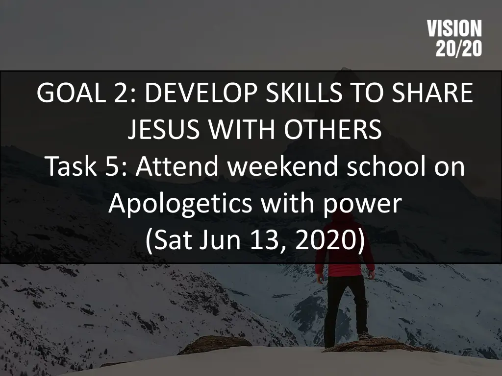 goal 2 develop skills to share jesus with others 1