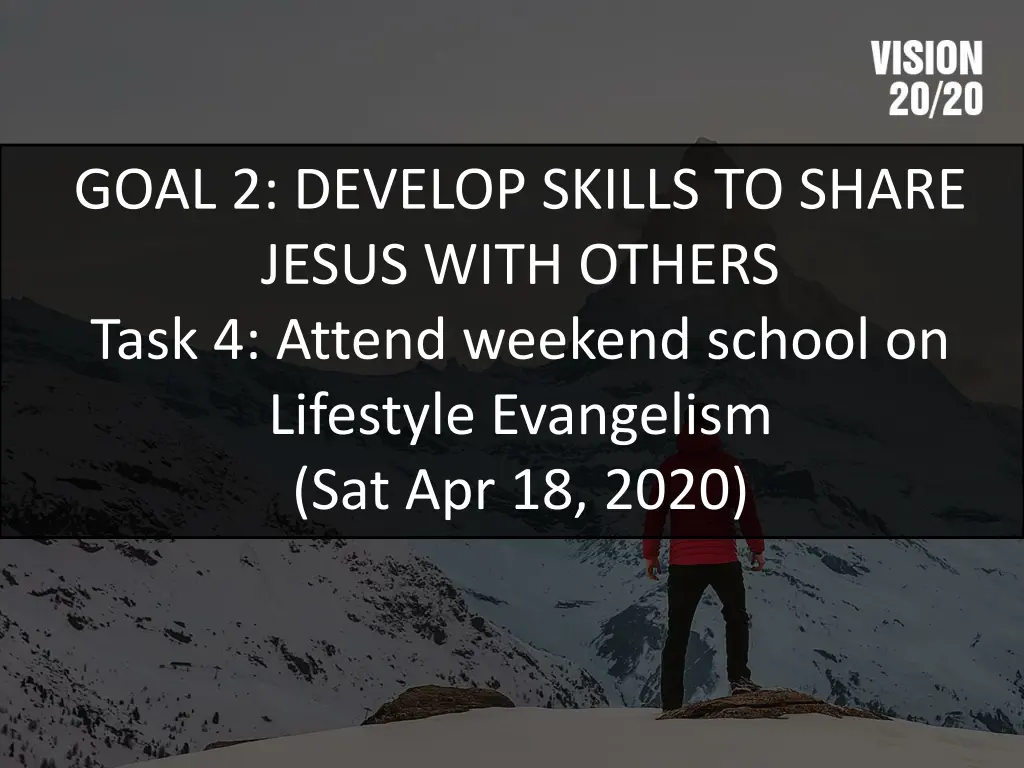 goal 2 develop skills to share jesus with others