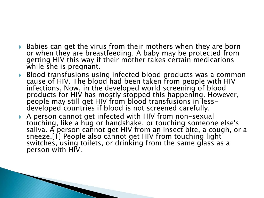 babies can get the virus from their mothers when