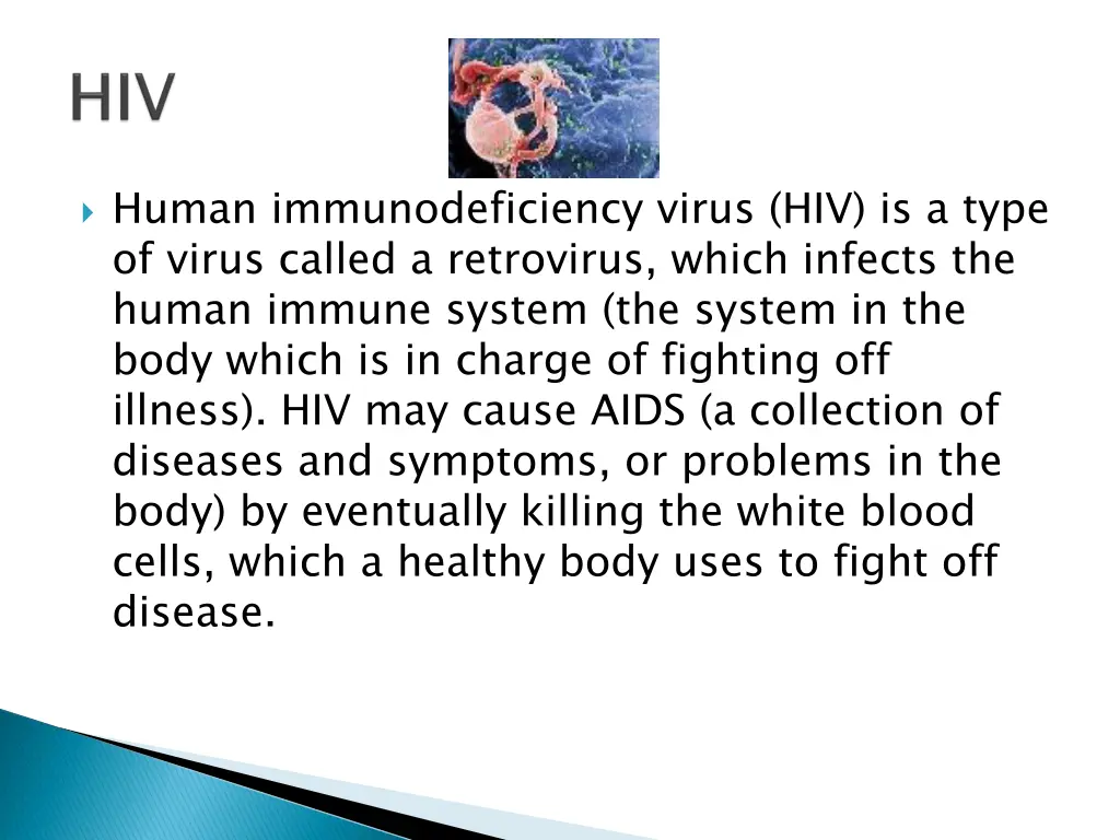 human immunodeficiency virus hiv is a type