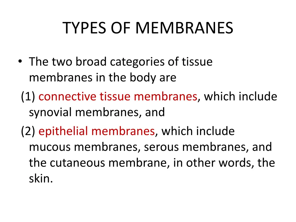 types of membranes