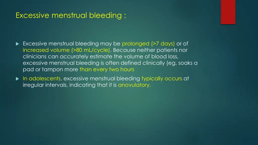 excessive menstrual bleeding