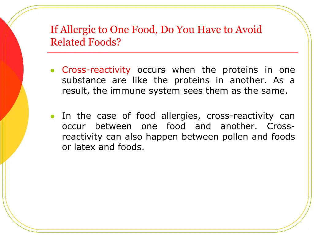 if allergic to one food do you have to avoid