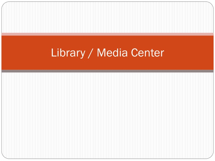 library media center