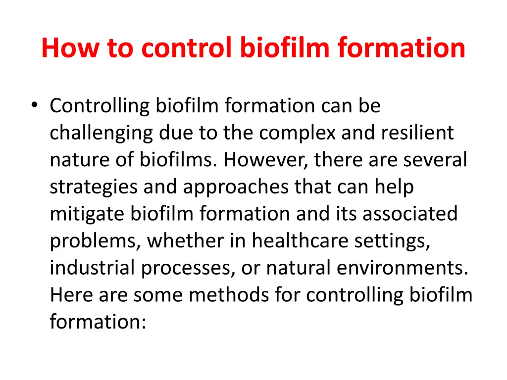 how to control biofilm formation
