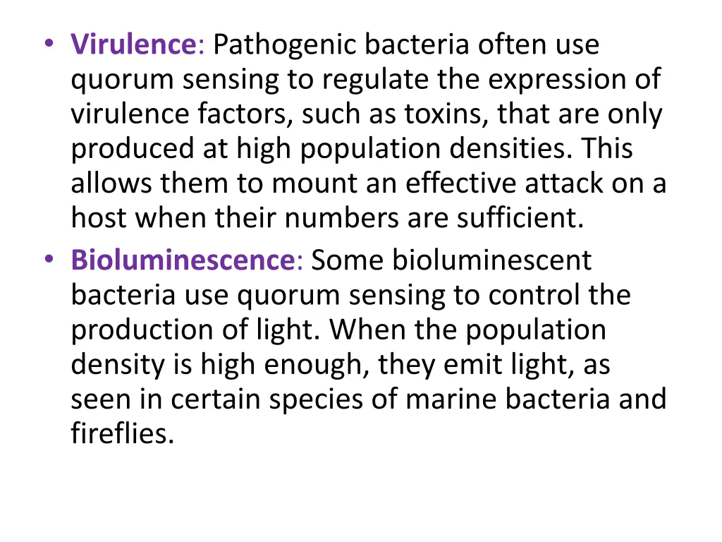 virulence pathogenic bacteria often use quorum