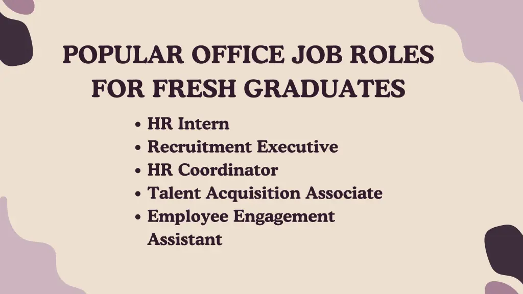 popular office job roles for fresh graduates