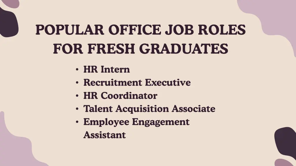 popular office job roles for fresh graduates