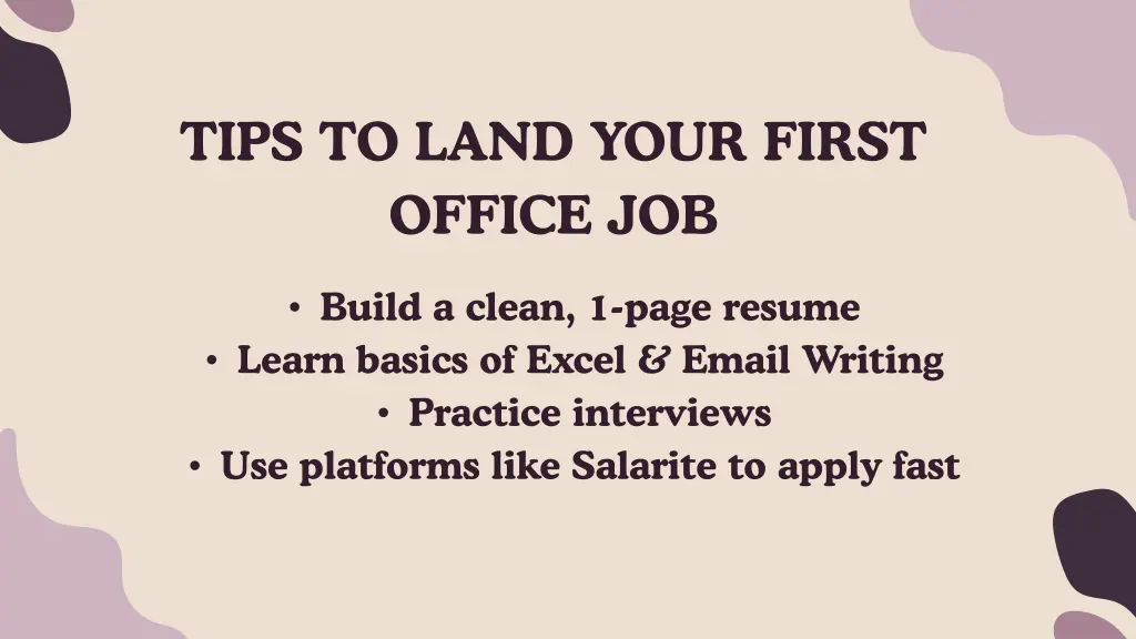 tips to land your first office job