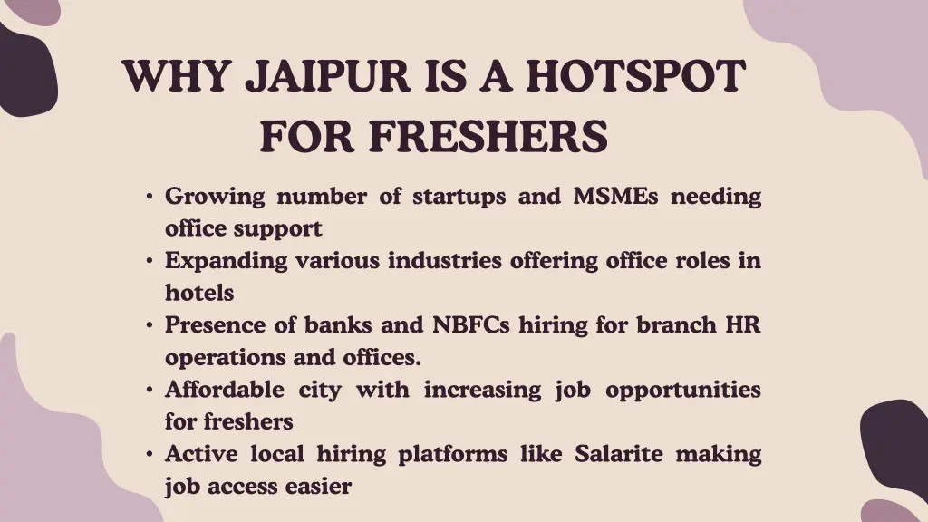 why jaipur is a hotspot for freshers