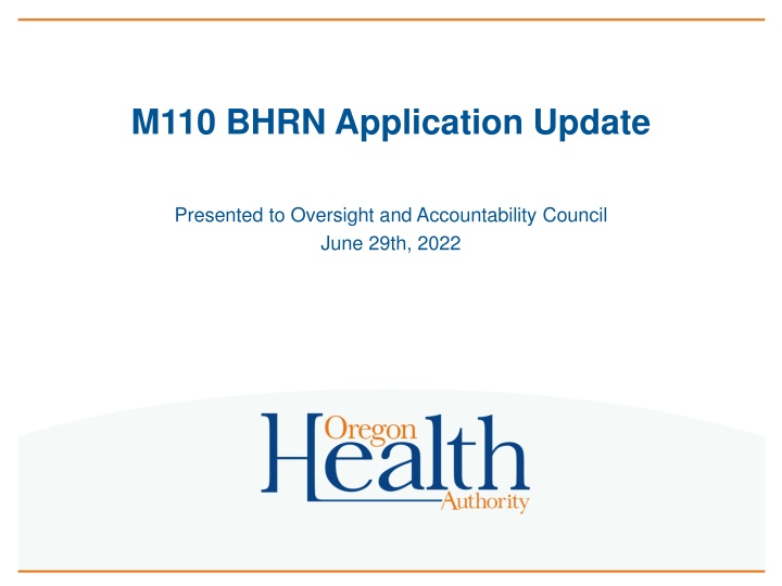 m110 bhrn application update
