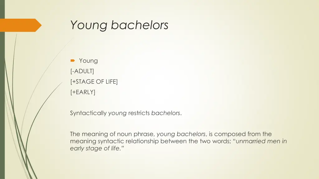 young bachelors
