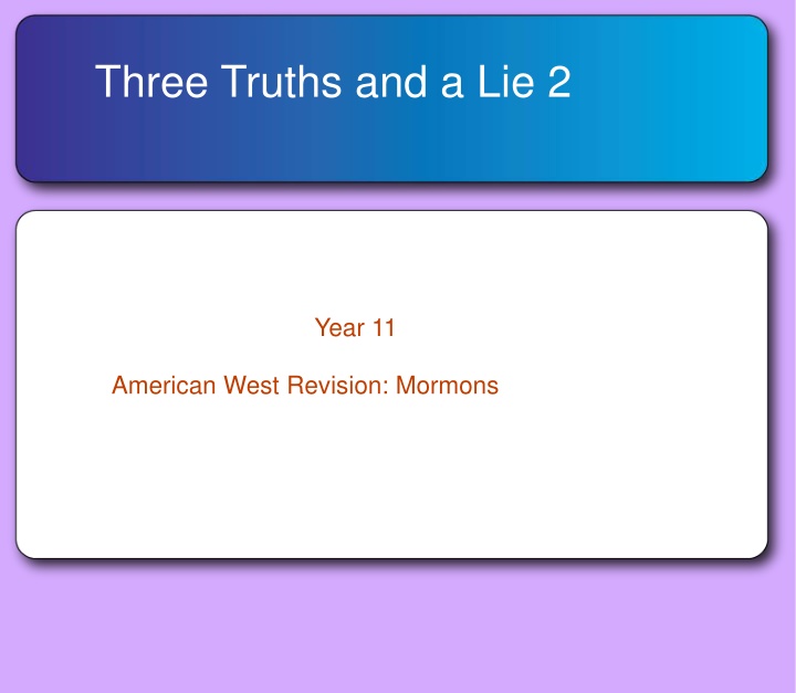 three truths and a lie 2