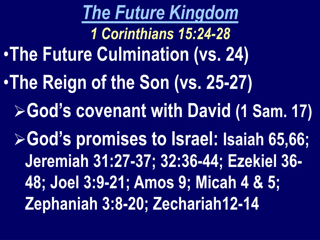 the future kingdom 1 corinthians 15 24 28