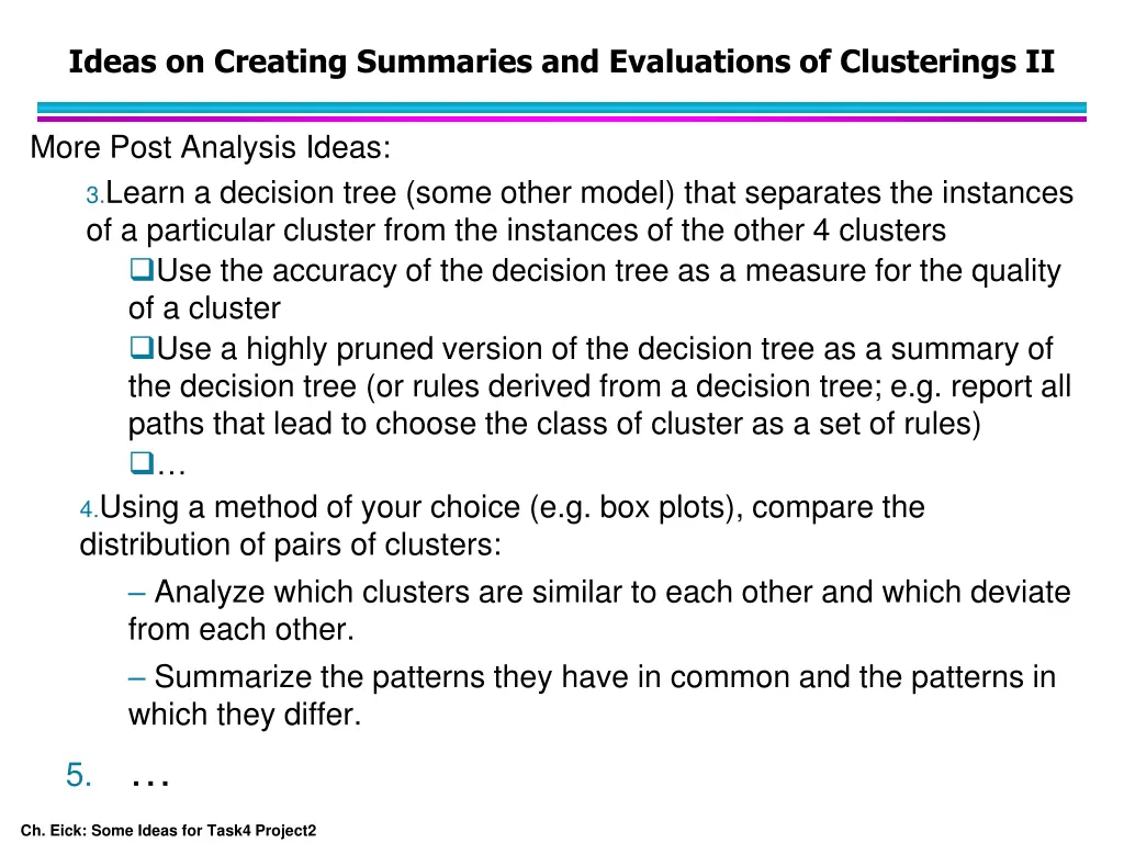 ideas on creating summaries and evaluations 1