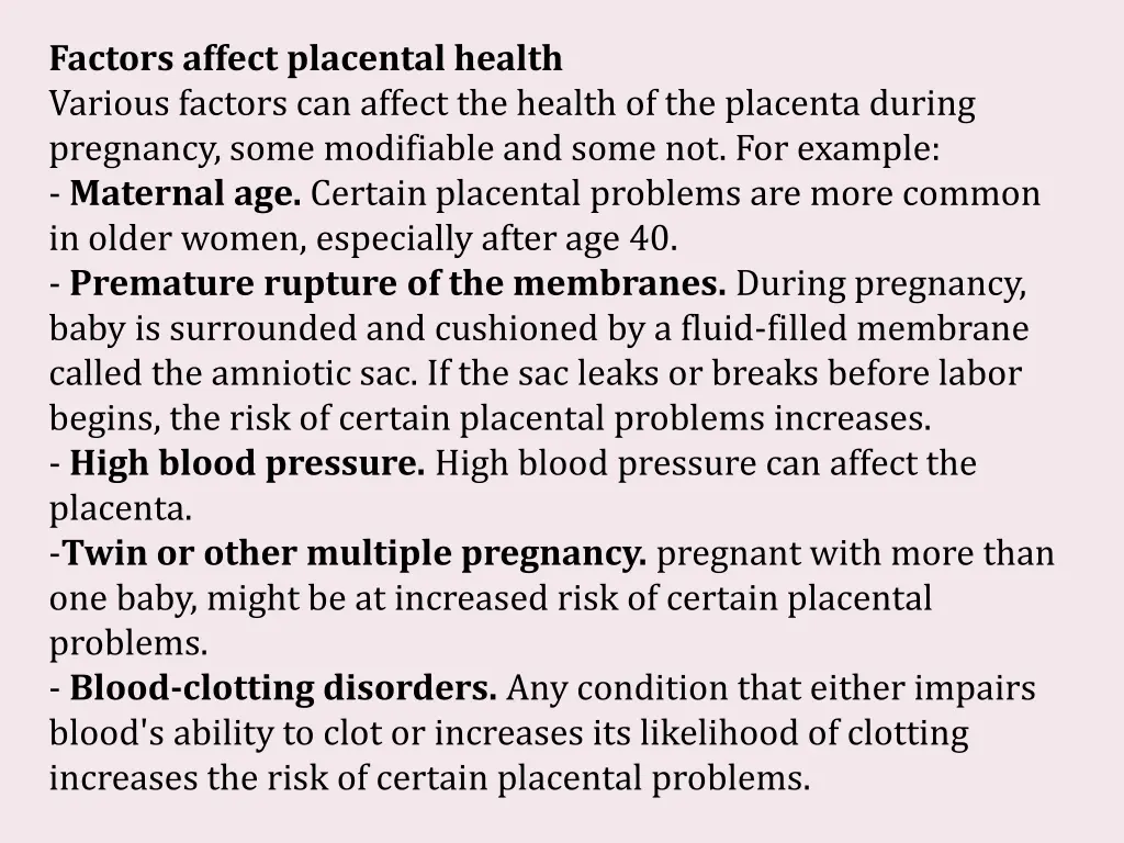 factors affect placental health various factors